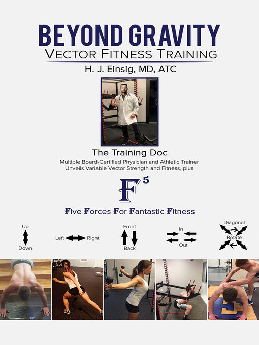 Title details for Beyond Gravity – Vector Fitness Training by H. J. Einsig - Available